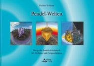 Pendel-Welten / Markus Schirner