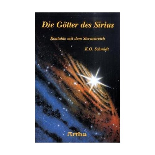 Die Götter des Sirius / K.O. Schmidt