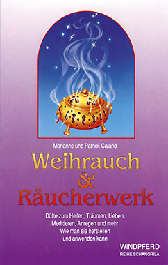 Weihrauch u. Räucherwerk / Patrick Caland