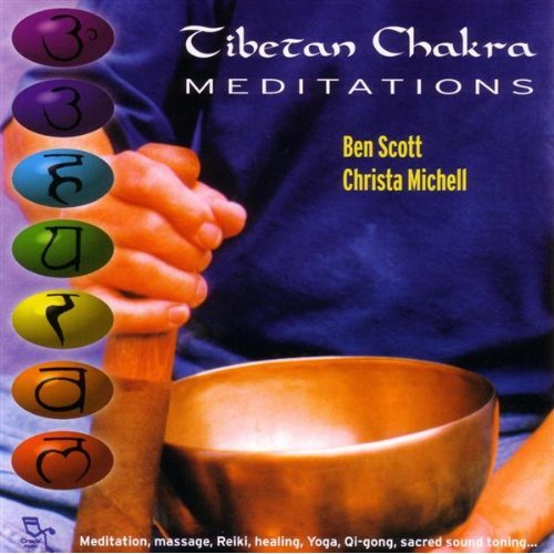 BEN SCOTT - Tibetan Chakra Meditation