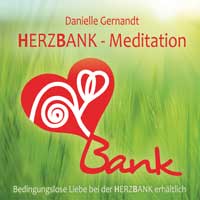 DANIELLE  GEMANDT -  Herzbank Meditation