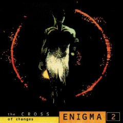 ENIGMA - Enigma 2 - the cross of changes