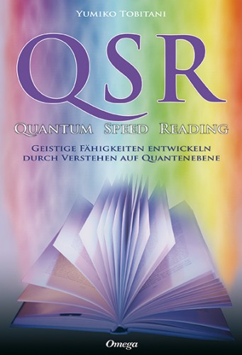 QSR - Quantum Speed Reading / Yumiko Tobitani